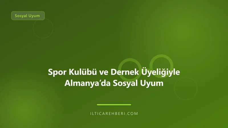 Spor Kulübü ve Dernek Üyeliğiyle Almanya’da Sosyal Uyum — spor sosyal — Almanya / AB | İltica Rehberi